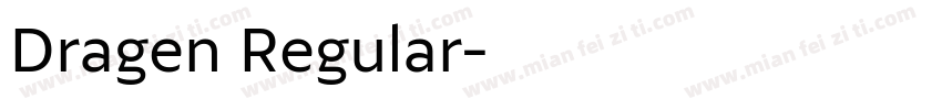 Dragen Regular字体转换